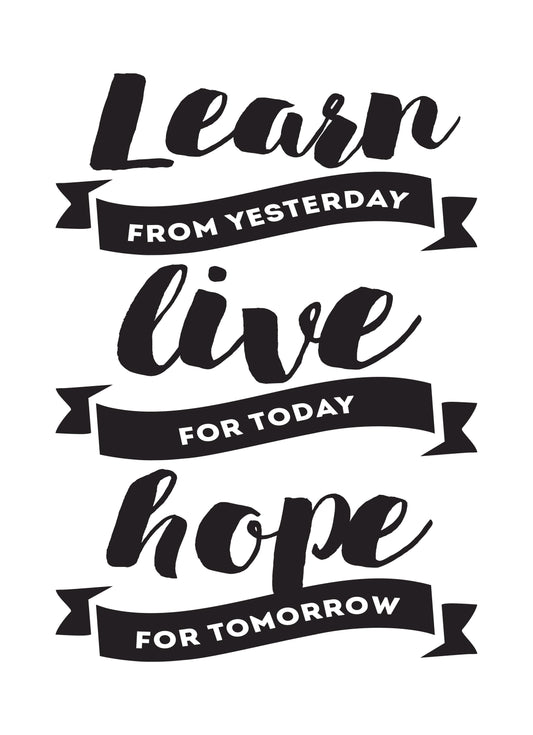 Learn Live Hope Inspirational Positive Thoughts Quote Hope Poster Print Wall