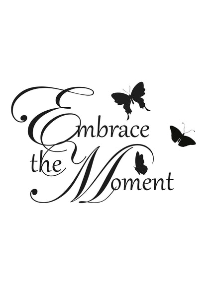 Embrace The Moments Inspirational Positive Thought Quote Poster Print Wall