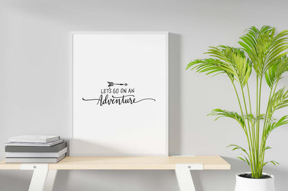 Lets Go On An Adventure Inspirational Positive Thoughts Poster Print Wall Art
