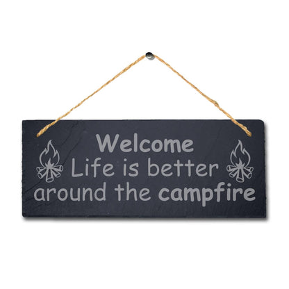 Life Better Campfire Laser Engraved Hanging Slate Adventure Camping Plaque Sign