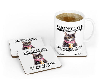 Funny Sarcastic Coffee Mug & Coaster Set: I Don't Like Morning People