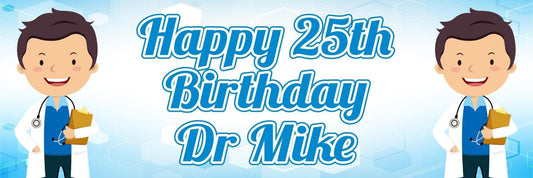 2 Personalised Doctor Birthday Banners Party Celebration Decoration Posters