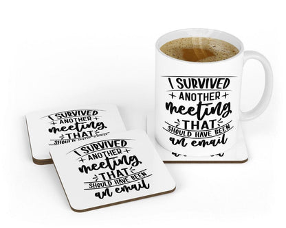 I Survived Another Meeting Mug & Coaster - Funny Office Gift