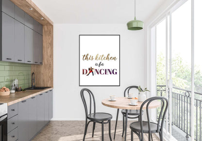 Kitchen Is For Dancing Minimalist Funny Wall Art Home Dining Decor Print Poster