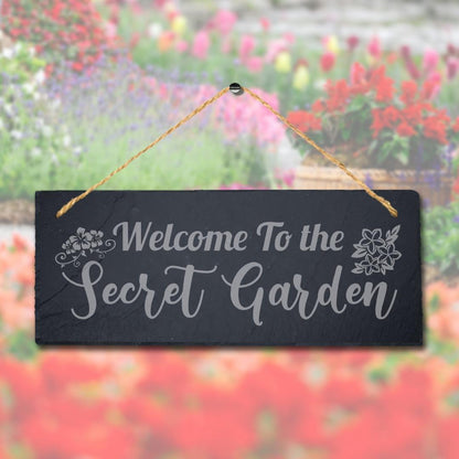 Welcome To The Secret Garden Laser Engraved Hanging Slate Home Decor Plaque Sign