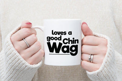 Loves A Good Chin Wag Mug & Coaster Set Funny Birthday Christmas Easter Tea Gift