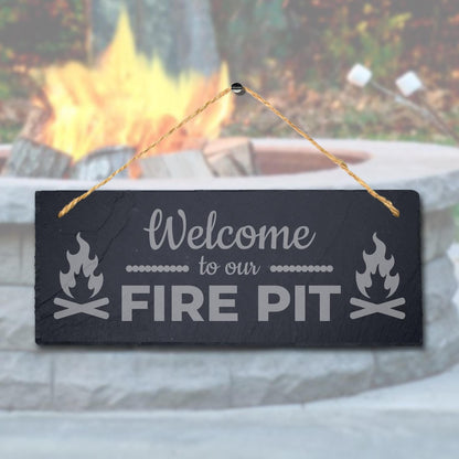 Welcome To Our Fire Pit Laser Engraved Hanging Slate Shelter Plaque Camping Sign