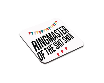 Ringmaster Of Shit Show Mug & Coaster Gift Set Funny Present For Boss Coffee Cup