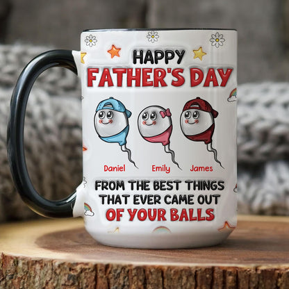 Happy Father's Day From The Best Thing That Ever Came Out Of Your Balls | Ceramic Coffee Mug | Father's Day Gift | Stylish Printed Design | Tea & Coffee Cup | 11oz | Black Two-Tone Design