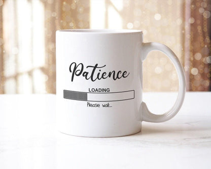 Funny Patience Loading Please Wait - Ceramic Novelty Mug & Coaster Coffee Tea Cup Office Gift