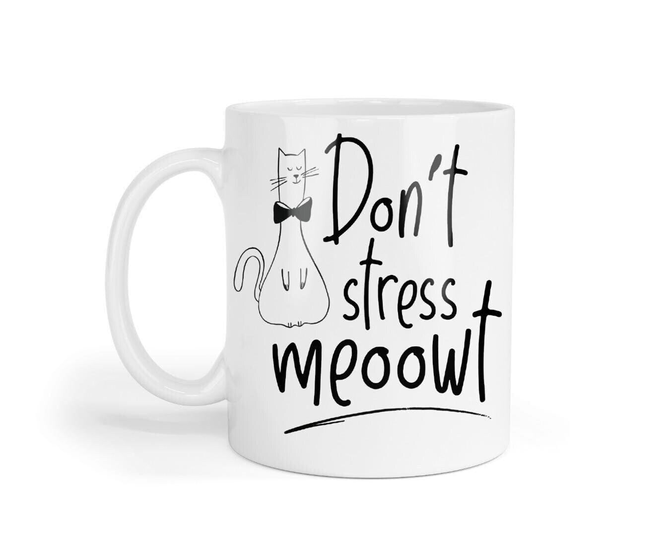 Don't Stress Meowt Mug & Coaster Set: Funny Cat Lover Gift