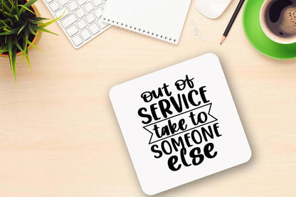 Out Of Service Mug & Coaster Set: Funny Novelty Office Gift