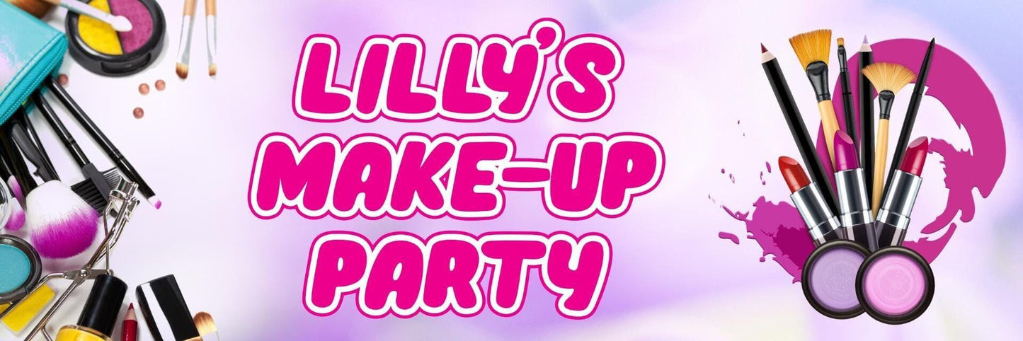2 Personalised Make Up Birthday Party Celebration Banners Decoration Posters