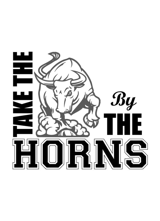 Take The Bull By Horns Inspirational Positive Thought Quote Poster Print Wall