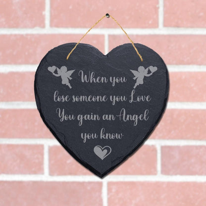When You Lose Someone Laser Engraved Wall Hanging Memorial Heart Shape Slate Sign