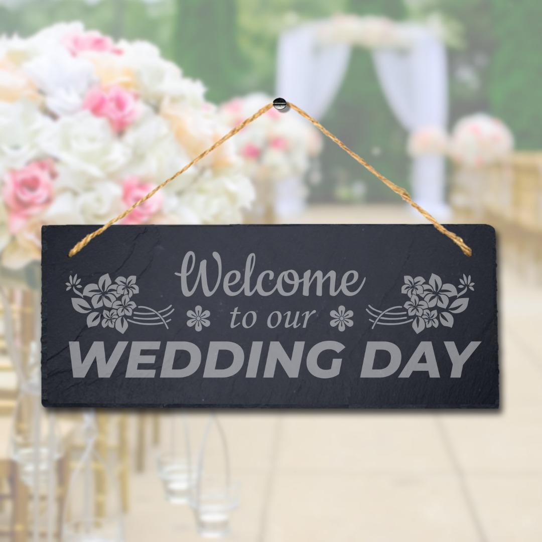 Welcome To Our Wedding Day Laser Engraved Hanging Slate Wedding Plaque Sign