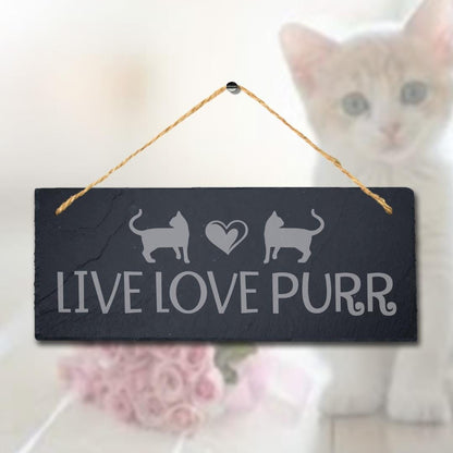Live Love Purr Engraved Hanging Slate Pet Home Decor Ideal Gift Plaque Sign