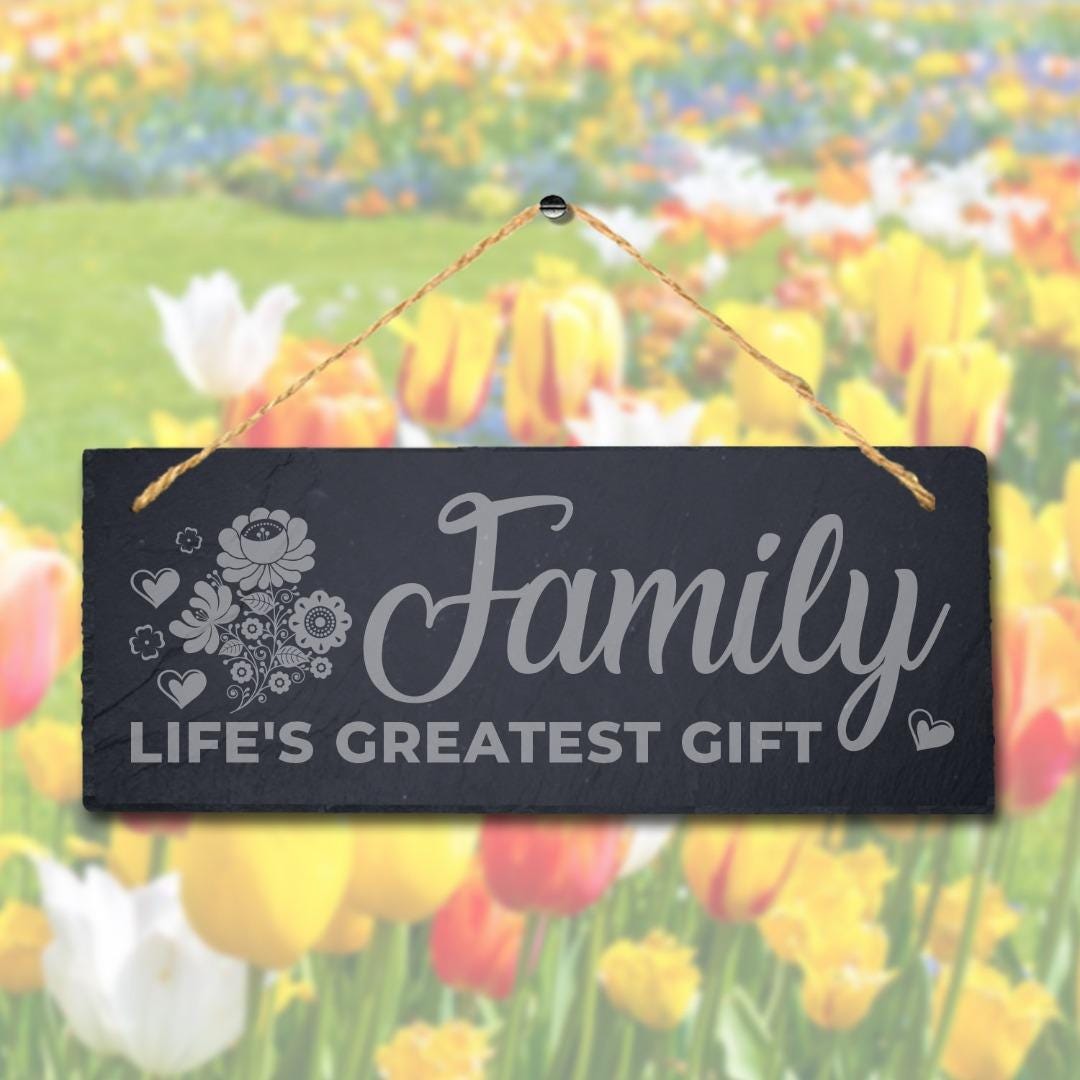 Family Life Greatest Gift Laser Engraved Hanging Slate Home Decor Plaque Sign