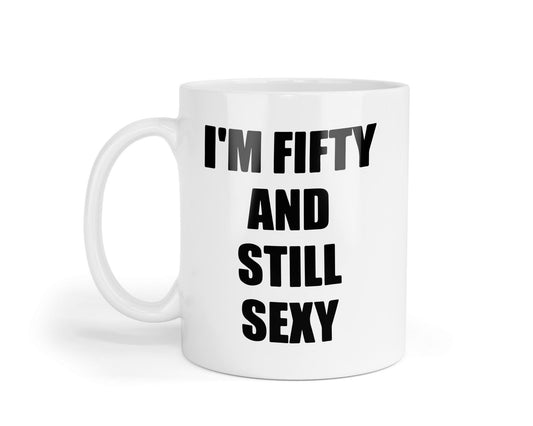 Funny 50th Birthday Mug: Sarcastic Novelty Coffee Cup