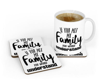 Funny Family Mug & Coaster Set - Novelty Coffee Tea Cup Gift