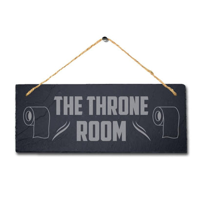Throne Room Laser Engraved Hanging Slate Restroom Bathroom Toilet Plaque Sign