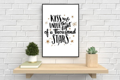 Kiss Me Under Light Motivational Inspirational Love Positive Quote Poster Wall