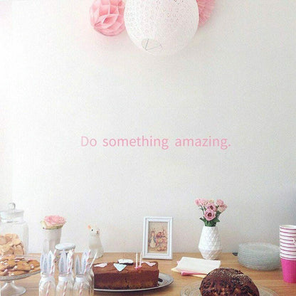 Do Something Amazing Wall Art Quote Stickers Vinyl Decal Bedroom Bathroom Home