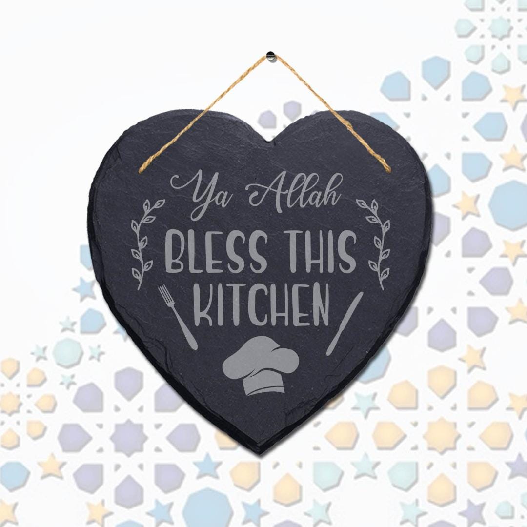 Ya Allah Bless This Kitchen Engraved Islamic Wall Hanging Slate Heart Plaque Sign