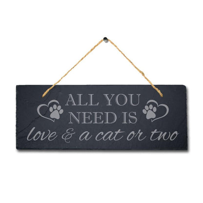 All You Need Is Love Laser Engraved Hanging Natural Slate Cat Kitten Plaque Sign