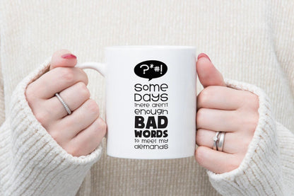 Funny 'Not Enough Bad Words' Coffee Mug & Coaster Set