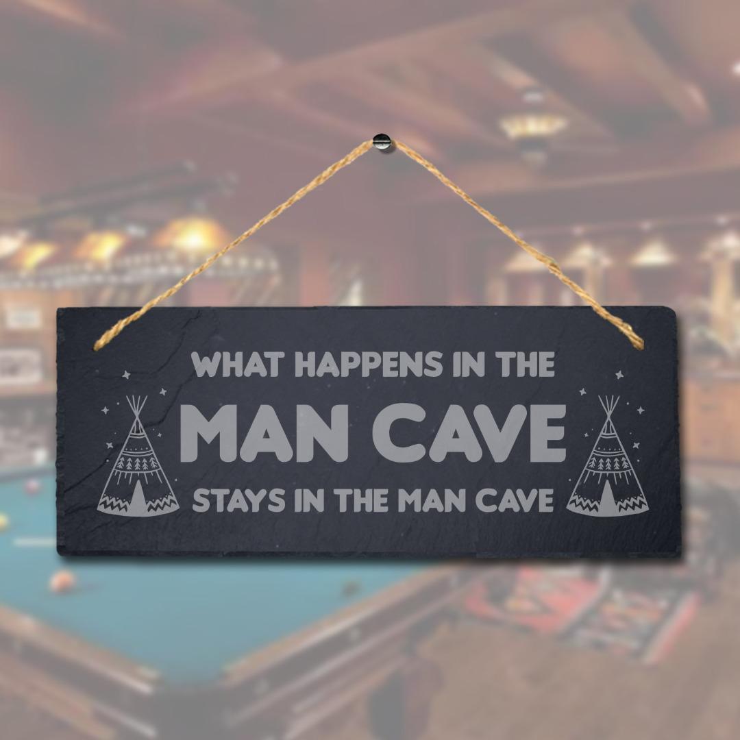 What Happen In The Man Cave Stay Laser Engraved Hanging Slate Pub Bar Plaque Sign