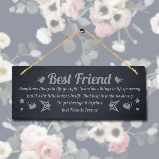 Best Friends Sometime Things Laser Engraved Hanging Slate Friendship Plaque Sign