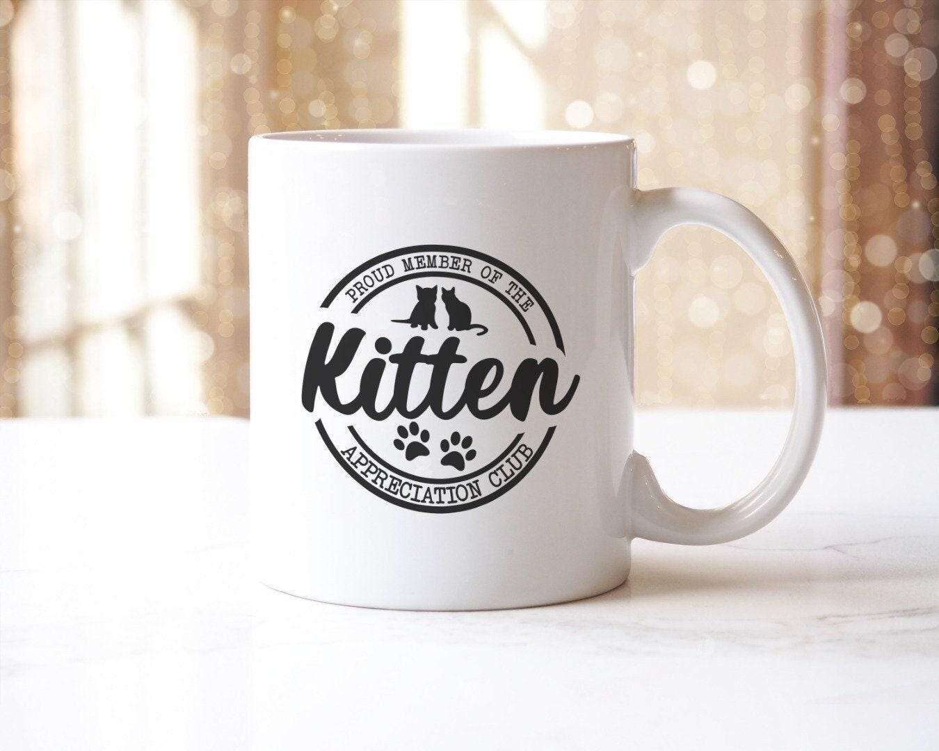 Proud Member Of The Kitten Appreciation Club - Ceramic Novelty Coffee Mug & Coaster Gift