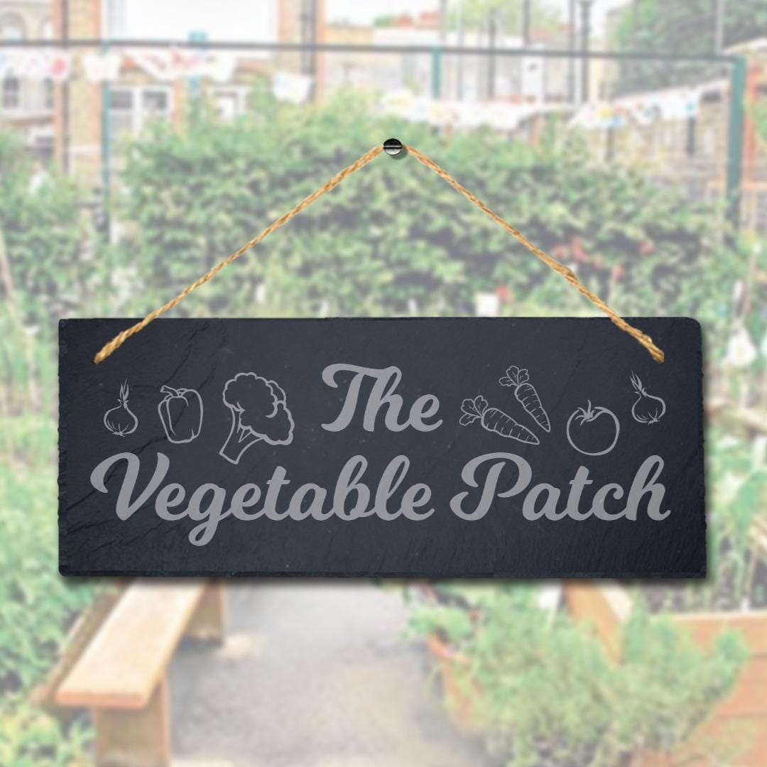 The Vegetable Patch Laser Engraved Hanging Slate Garden Decor Plaque Sign