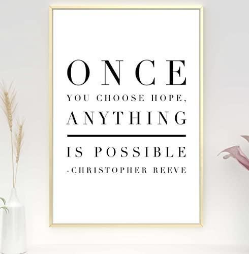 Once Choose Hope Motivational Inspirational Love Positive Quote Poster Wall