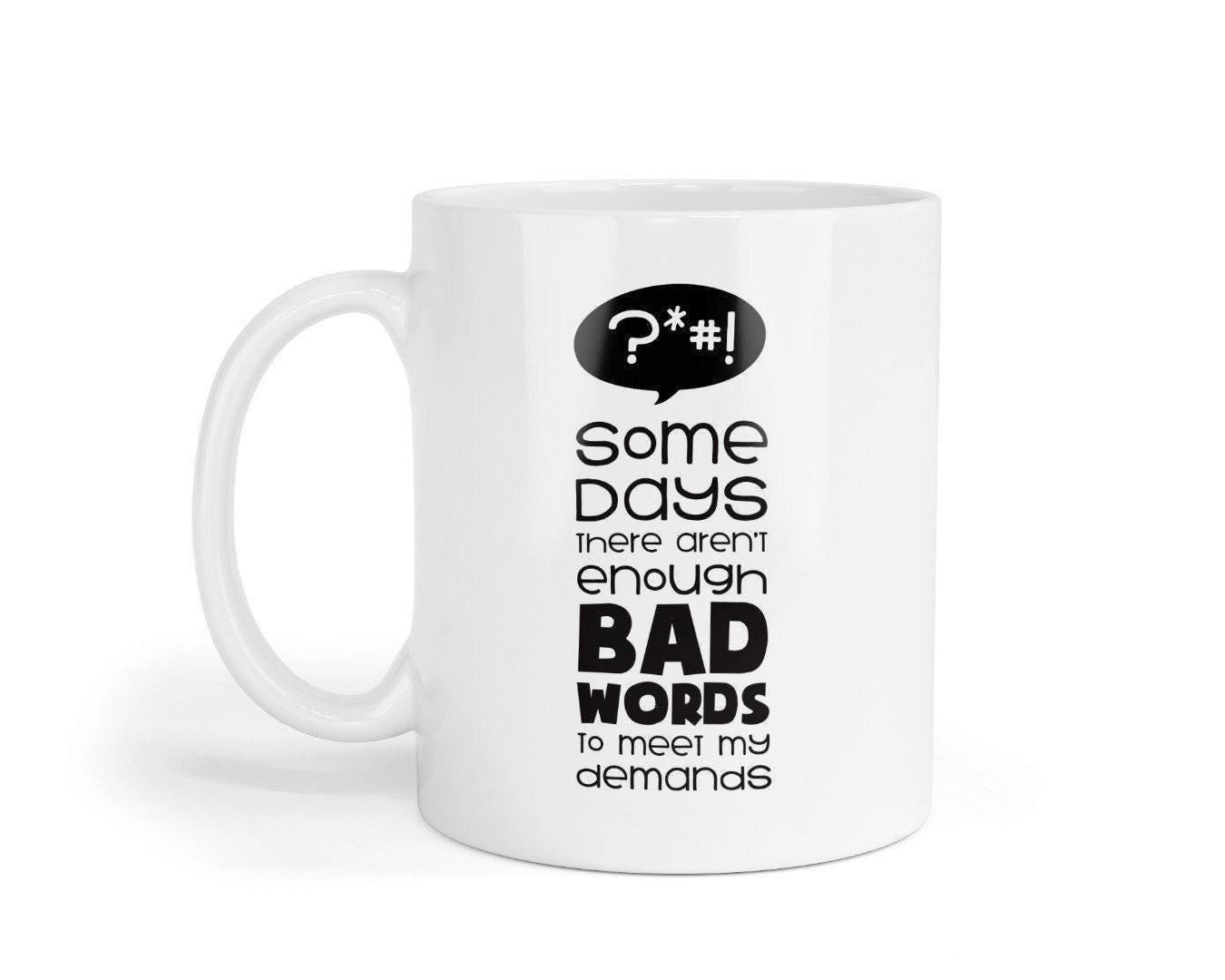 Funny 'Not Enough Bad Words' Coffee Mug & Coaster Set
