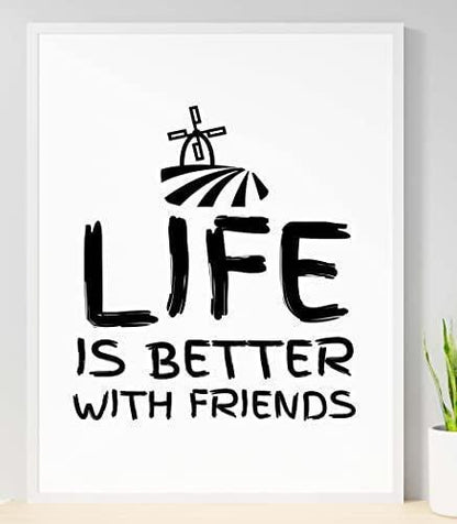 Life Better With Friends Inspirational Love Positive Quote Poster Wall