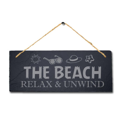 The Beach Relax And Unwind Laser Engraved Hanging Slate Pond Pool Plaque Sign