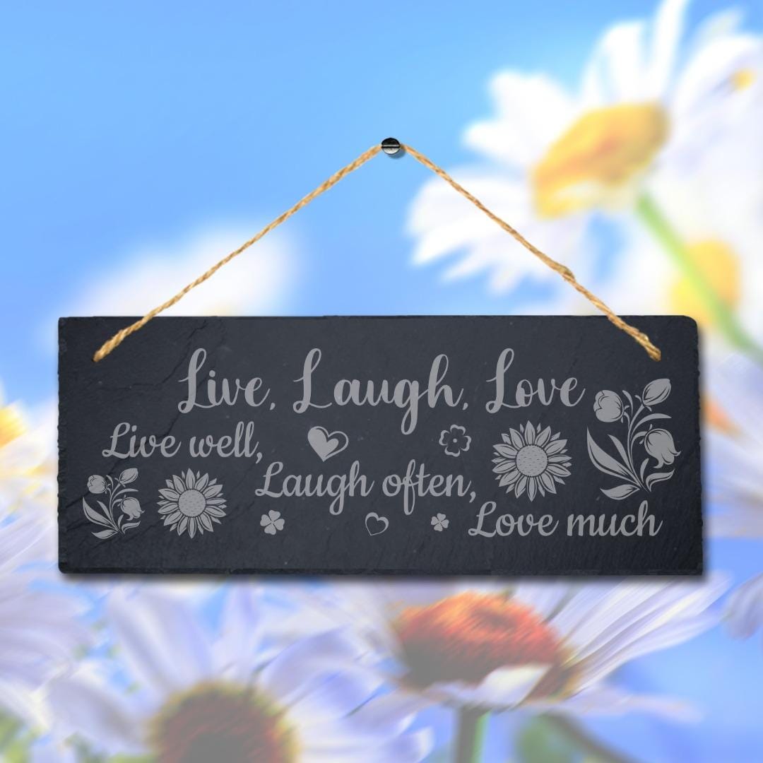 Live Well Laugh Often Love Much Engraved Hanging Slate Life Rules Plaque Sign