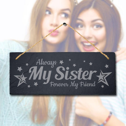 Always My Friend Forever Engraved Hanging Slate Friendship Day Gift Plaque Sign