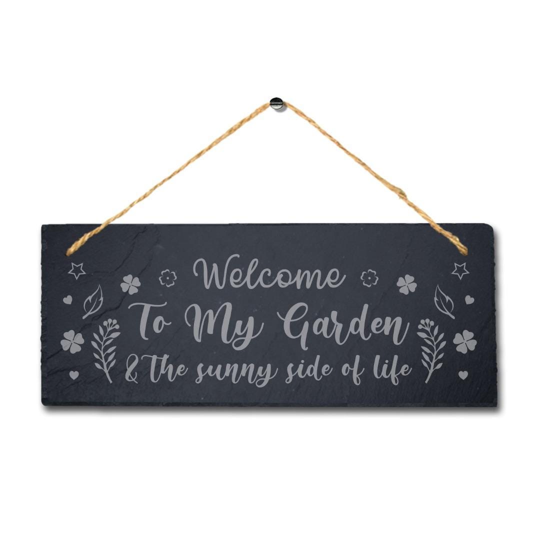 Welcome To My Garden The Sunny Engraved Hanging Slate Home Decor Plaque Sign