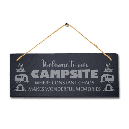 Campsite Chaos Laser Engraved Hanging Slate Campfire Camp Caravan Plaque Sign