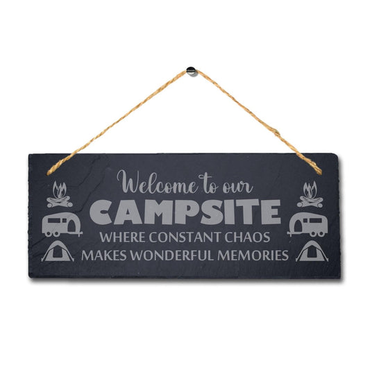 Campsite Chaos Laser Engraved Hanging Slate Campfire Camp Caravan Plaque Sign