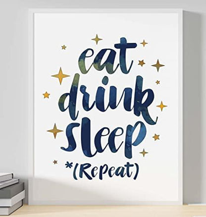 Eat Drink Sleep Repeat Inspirational Positive Quote Poster Print Wall
