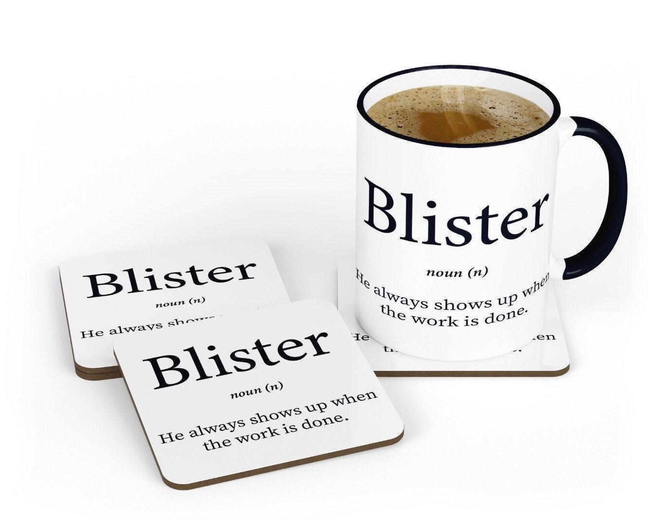 Blister Coworker Mug & Coaster Set: Funny Office Gift