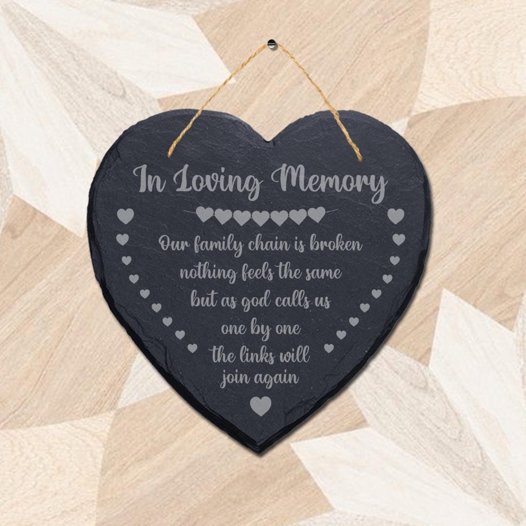 In Loving Memory Our Family Memorial Laser Engraved Hanging Slate Plaque Sign