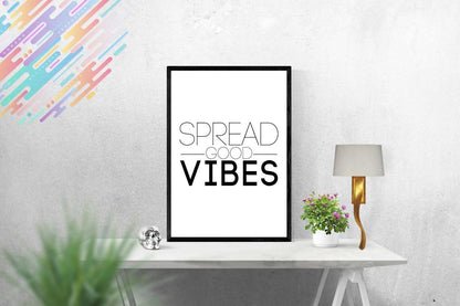 Spread Good Vibes Motivational Inspirational Positive Quote Poster Print Wall