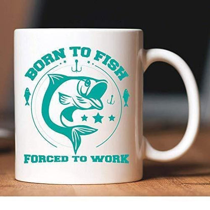 Born To Fish Mug: Funny Coffee Cup, Fisherman Gift