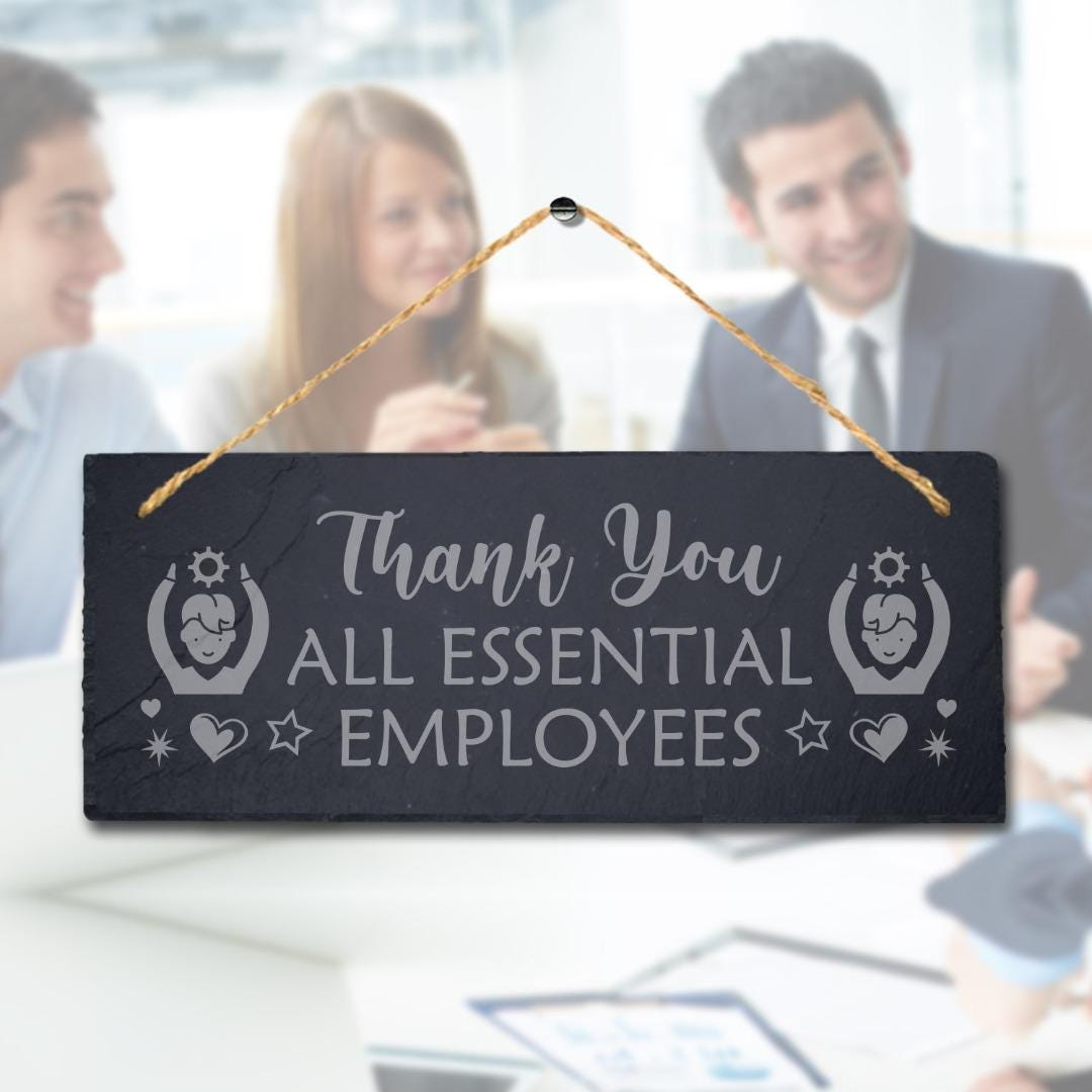 Thank You Essential Employees Engraved Hanging Natural Slate Workers Plaque Sign