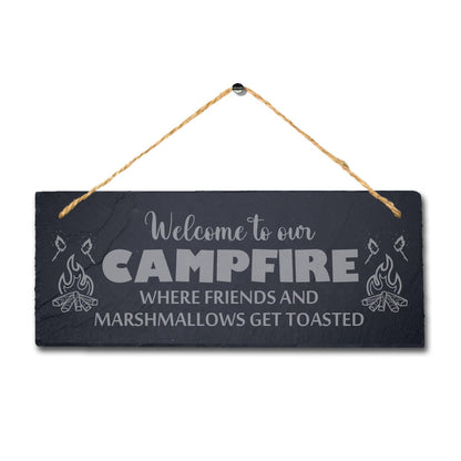Welcome To Our Campfire Where Friends Marshmellow Engraved Hanging Slate Sign